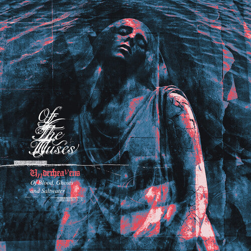 Of the Muses - Underheavens: Of Blood, Ghosts And Saltwater