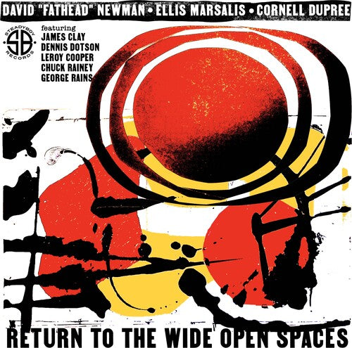 David Newmand Fathead/ Ellis Marsalis / Dupree - Return To The Wide Open Spaces