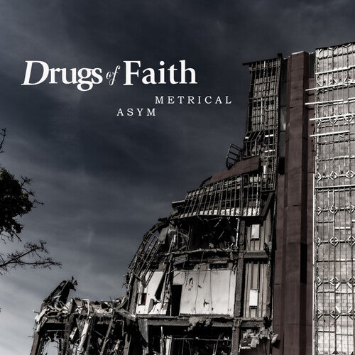Drugs of Faith - Asymmetrical