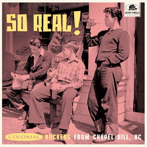 So Real: Colonial Rockers From Chapel Hill Nc/ Va - So Real!: Colonial Rockers From Chapel Hill, NC (Various Artists)