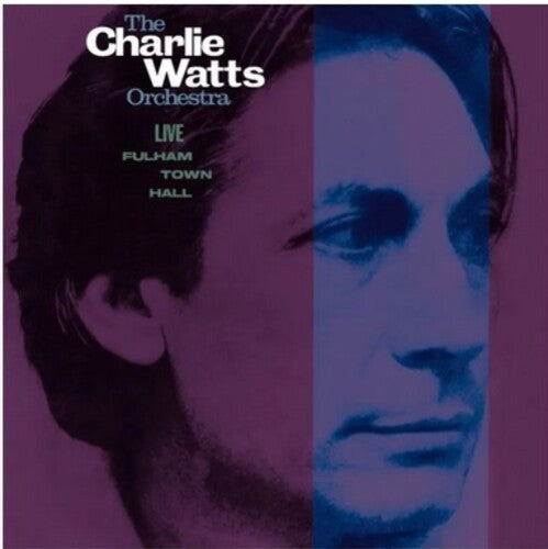 Charlie Watts - Live At Fulham Town Hall