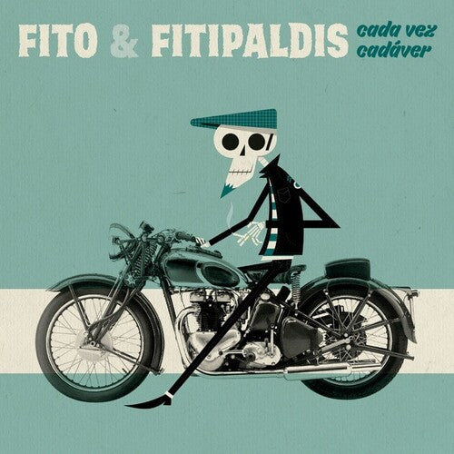 Fito Y Fitipaldis - Cada Vez Cadaver