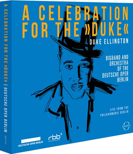 Bigband & Orchester Der Deutschen Oper Berlin - Celebration for the 'Duke'