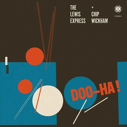 Lewis Express & Chip Wickham - Doo-Ha!