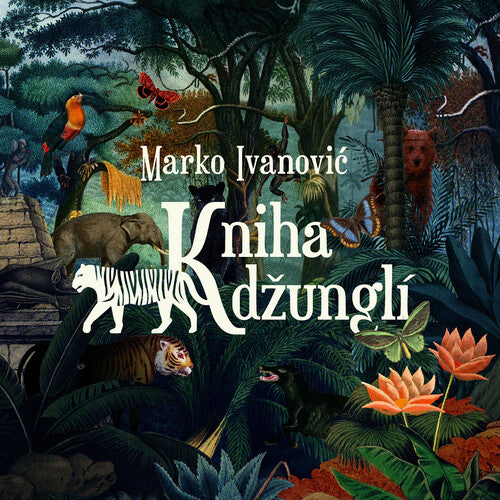 Ivanovic/ Czech Philharmonic - Kniha Dzungli