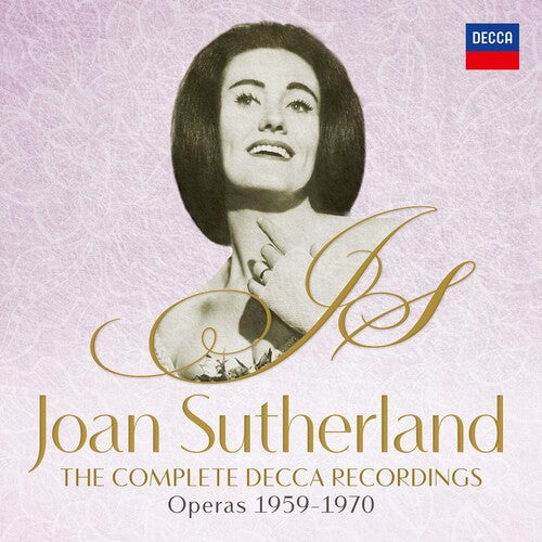 Joan Sutherland - Complete Decca Recordings: Operas 1959-1970