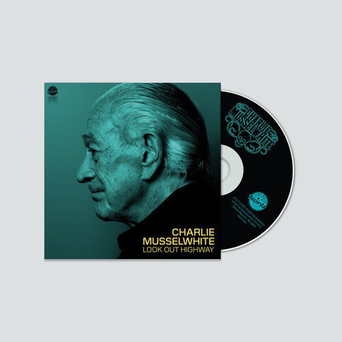 Charlie Musselwhite - Look Out Highway