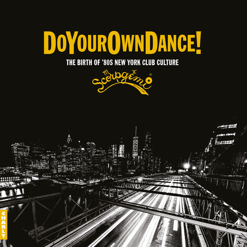 Do Your Own Dance - Scorpgemi Records Story Vol. 1 - Do Your Own Dance! - Scorpgemi Records Story Vol. 1 (Various Artists)