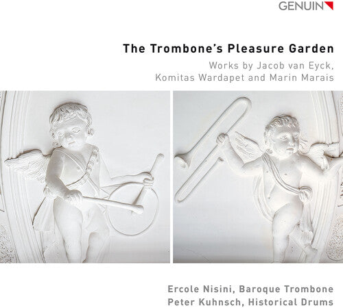 Nisini/ Kuhnsch - The Trombone’s Pleasure Garden