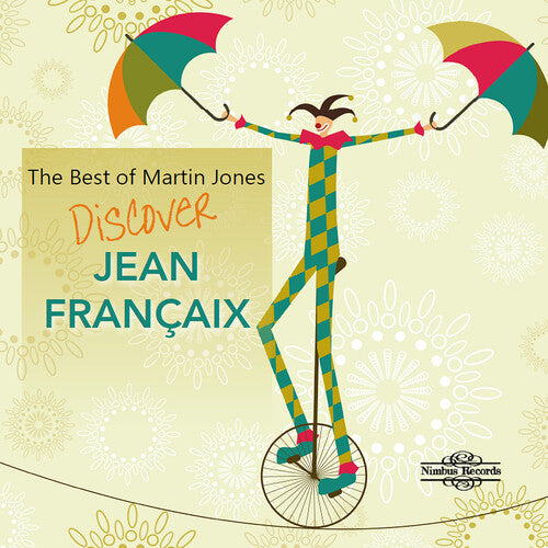 Martin Jones - The Best of Martin Jones - Jean Francaix
