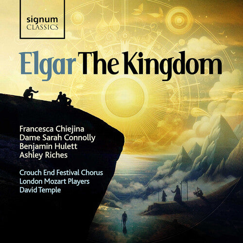 Chiejina/ Hulett - Elgar: The Kingdom