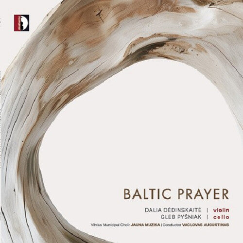 Dedinskaite/ Pysniak - Baltic Prayer