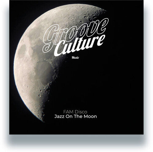 Fam Disco - Jazz On The Moon