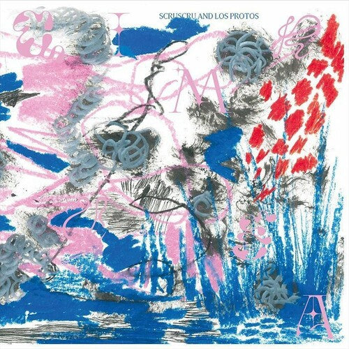Scruscru & Los Protos - Quimera