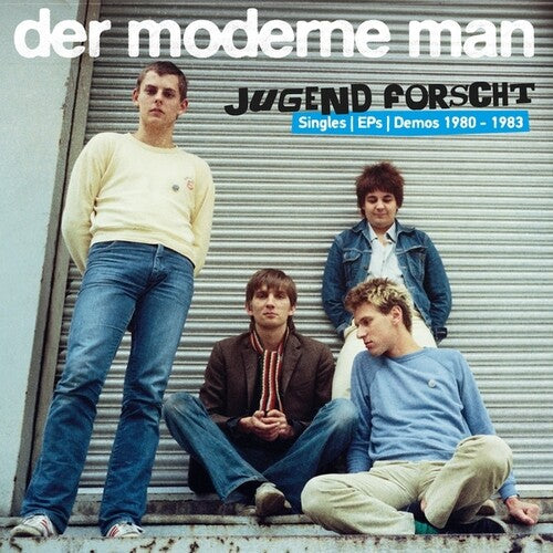 Der Moderne Man - Jugend Forscht (Singles, EPs And Demos 1980-1983)