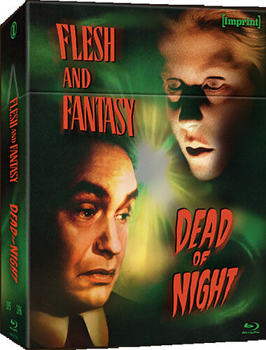 Flesh and Fantasy / Dead of Night