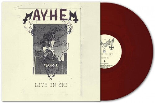 Mayhem - Live In Ski - 140gm Oxblood Vinyl with Etched B-side