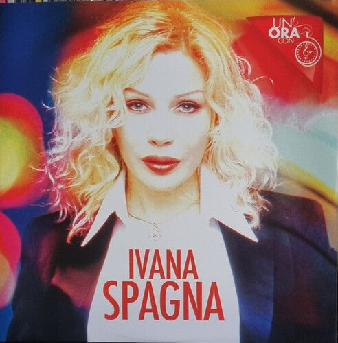 Ivana Spagna - Un Ora Con