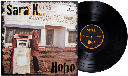 Sara K - Hobo - LP