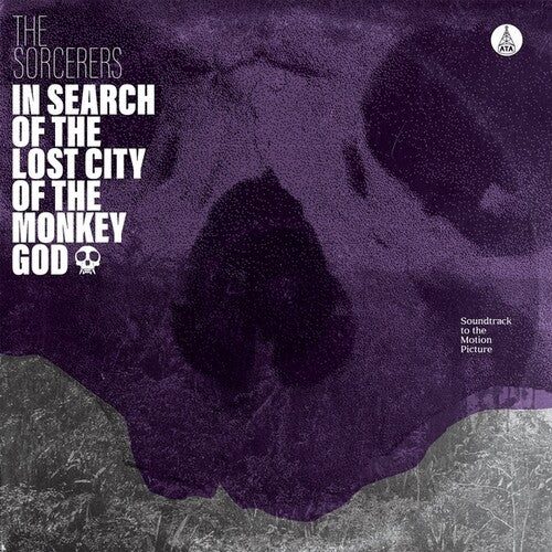 Sorcerers - In Search Of The Lost City Of The Monkey God
