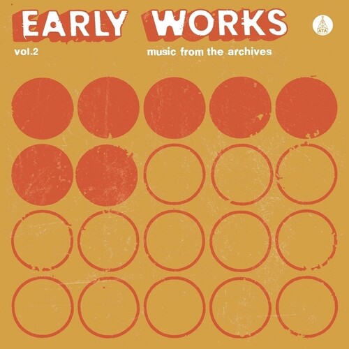 Early Works 2: Music From the Archives/ Various - Early Works, Vol. 2: Music From The Archives