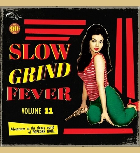 Slow Grind Fever 11/ Various - Slow Grind Fever 11