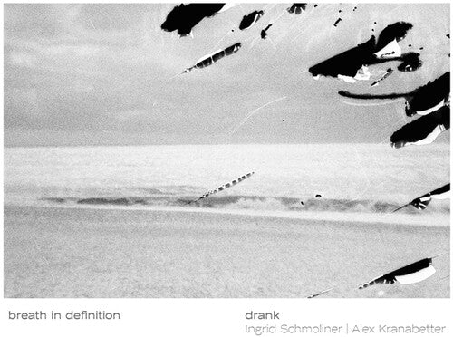 Drank - Breath In Definition