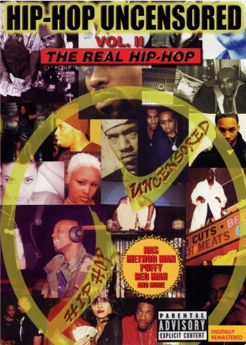 Hip Hop Uncensored: Volume 2: Real Hip Hop