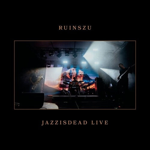 Ruins/ Zu - Jazzisdead Live