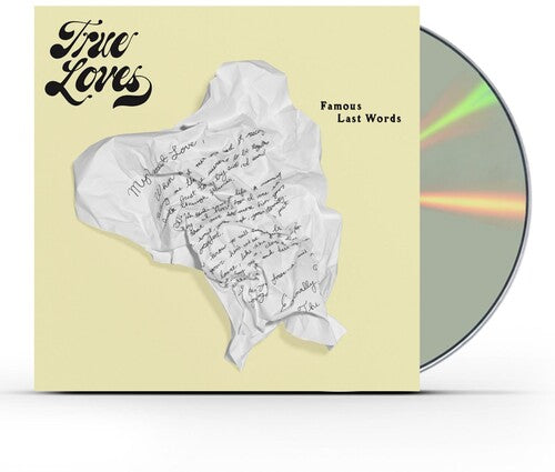 True Loves - Famous Last Words