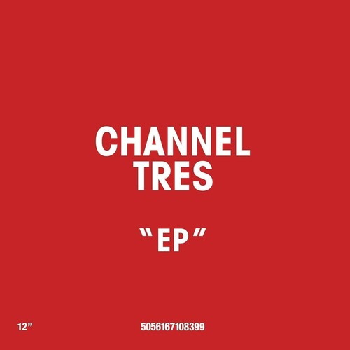 Channel Tres - Channel Tres