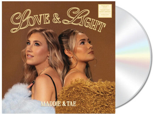 Maddie & Tae - Love & Light