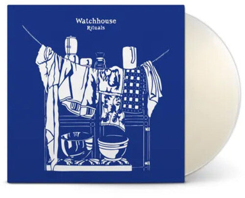 Watchhouse - Rituals