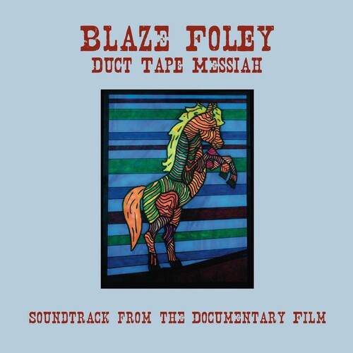 Blaze Foley - Duct Tape Messiah