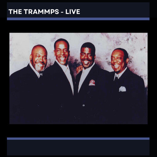 The Trammps - The Trammps - LIVE