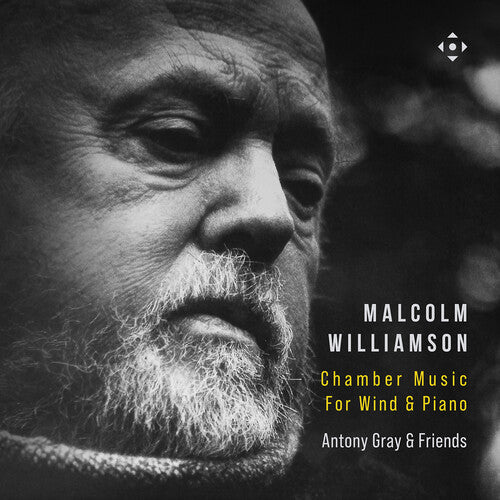 Gray/ Lundgren - Malcolm Williamson: Chamber Music for Wind & Piano
