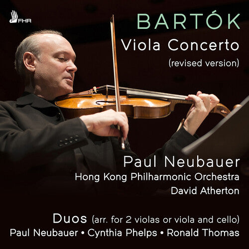 Neubauer/ Phelps - Bartok: Viola Concerto (revised version); Duos (arr. P. Bartok)