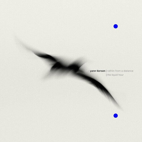 Yann Tiersen - Rathlin From A Distance / The Liquid Hour