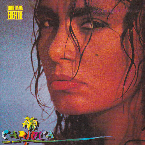 Loredana Berte - Carioca - Limited Picture Disc