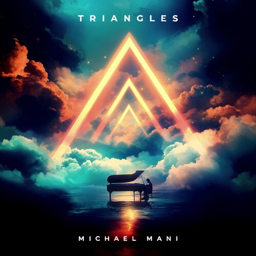 Michael Mani - Triangles