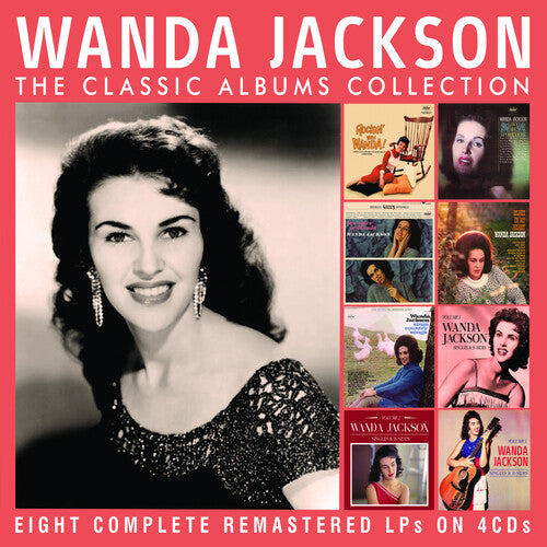 Wanda Jackson - The Classic Albums Collection