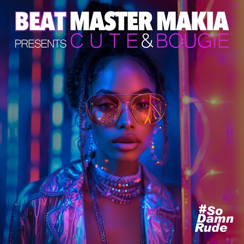 Beat Master Makia Presents Cute/ Various - Beat Master Makia Presents Cute & Bougie (Various)