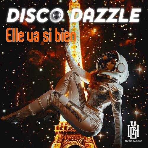 Disco Dazzle - Elle va si bien