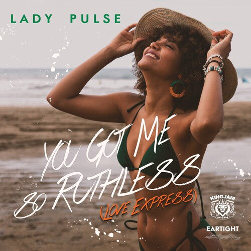 Lady Pulse - You Got Me So Ruthless (Love Express) (Eartight Remix)