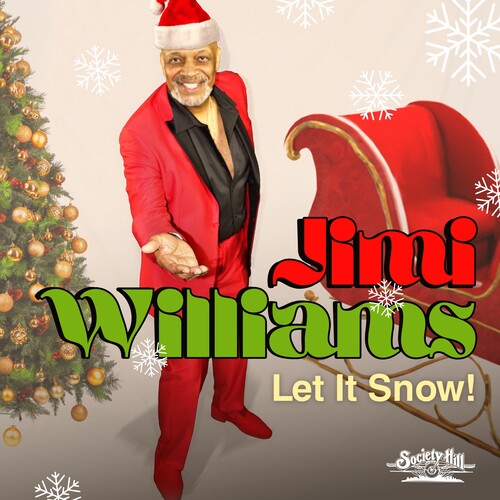 Jimi Williams - Let It Snow!