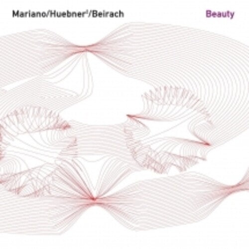 Mariano/ Hubner/ Beirach - Beauty