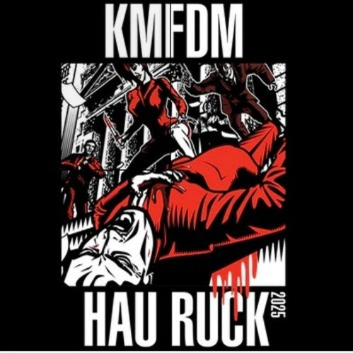 Kmfdm - Hau Ruck 2025