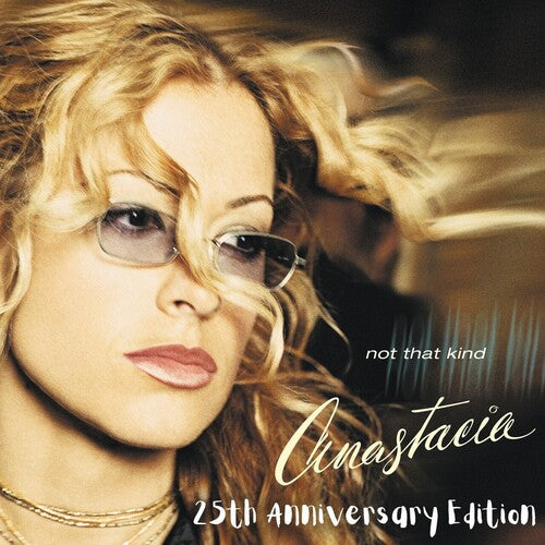 Anastacia - Not That Kind: 25Th Anniversary