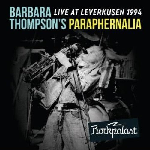 Barbara Thompson / Paraphernalia - Live At Leverkusen 1994 - CD+DVD