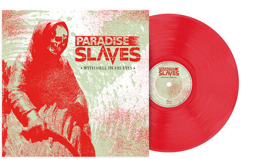Paradise Slaves - With Hell in His Eyes